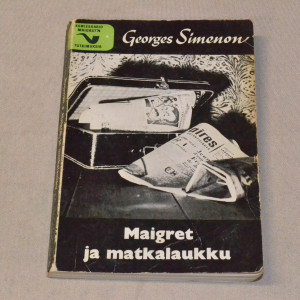 Georges Simenon Maigret ja matkalaukku